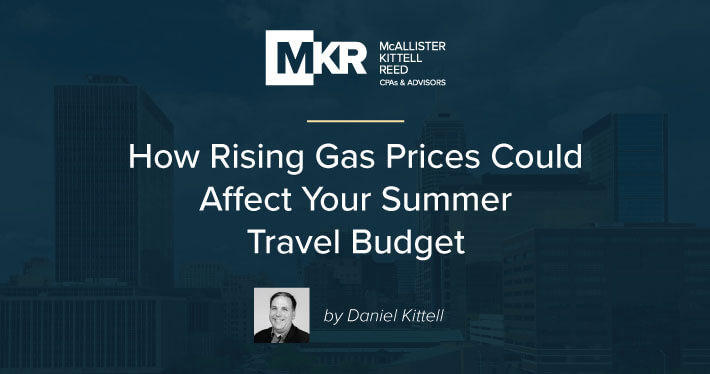 How Rising Gas Prices Could Affect Your Summer Travel Budget
