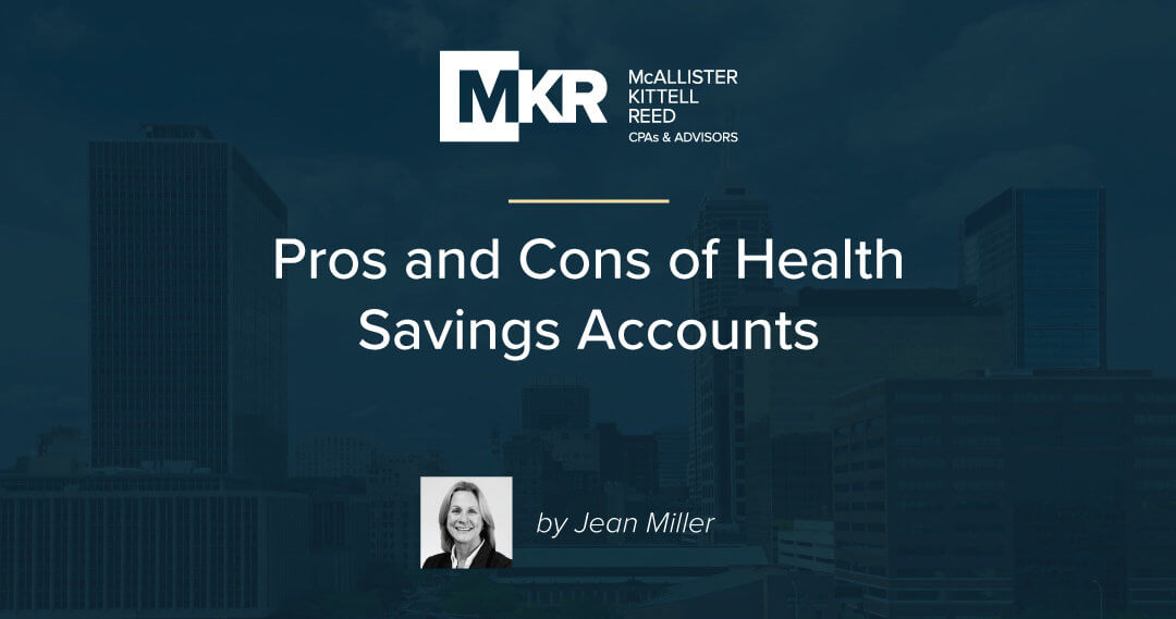 Pros and Cons of Health Savings Accounts