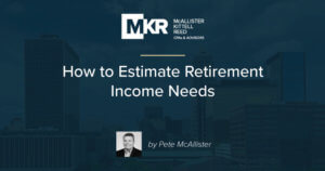 MKR - Estimate Retirement Needs