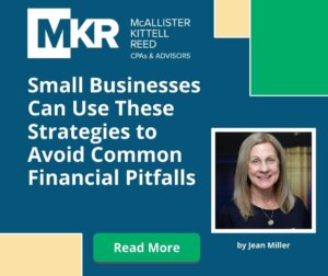 Small Businesses Can Use These Strategies to Avoid Common Financial Pitfalls