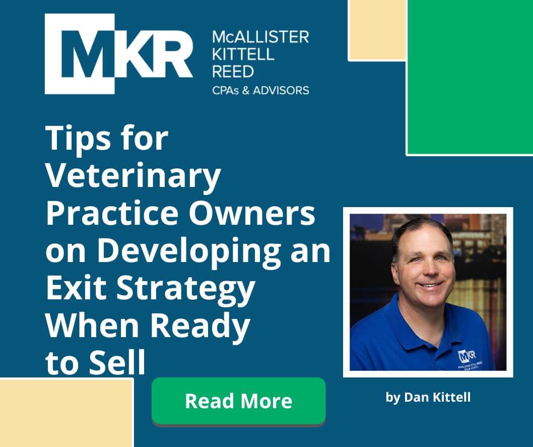 Tips for Veterinary Practice Owners on Developing an Exit Strategy When Ready to Sell