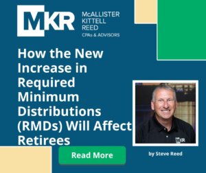How the New Increase in Required Minimum Distributions (RMDs) Will Affect Retirees