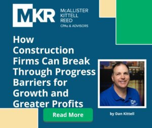 How Construction Firms Can Break Through Progress Barriers for Growth and Greater Profits
