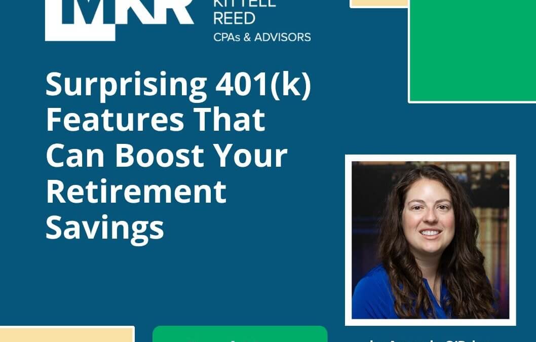 Surprising 401(k) Features That Can Boost Your Retirement Savings