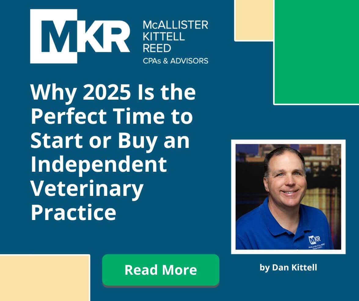Why 2025 Is the Perfect Time to Start or Buy an Independent Veterinary Practice