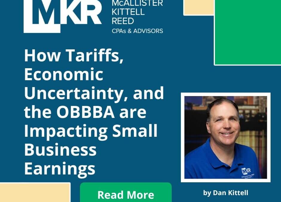 How Tariffs, Economic Uncertainty, and the One Big Beautiful Bill Are Impacting Small Business Earnings