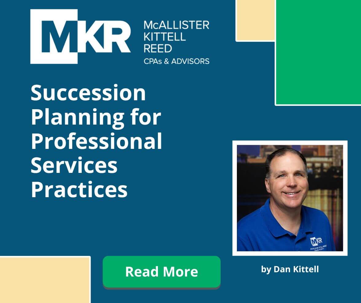 Succession Planning for Professional Services Practices: Preparing to Sell, Merge, or Pass the Firm to the Next Generation