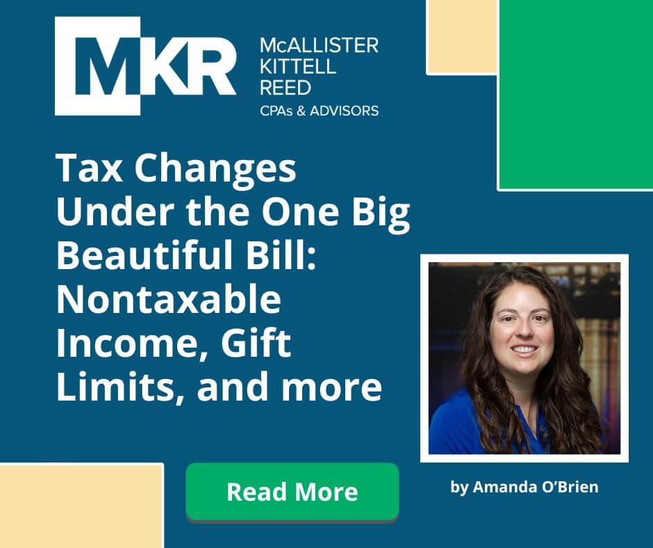 Tax Changes Under the One Big Beautiful Bill: Nontaxable Income, Gift Limits, and Overtime Deductions