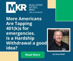 More Americans Are Tapping 401(k)s for emergencies. Here’s When a Hardship Withdrawal Is and Isn’t a Smart Move