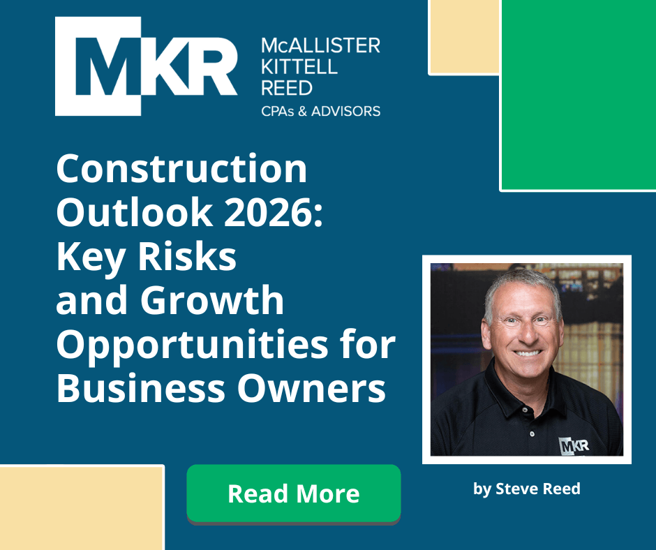 Construction Outlook 2026: Key Risks and Growth Opportunities for Business Owners