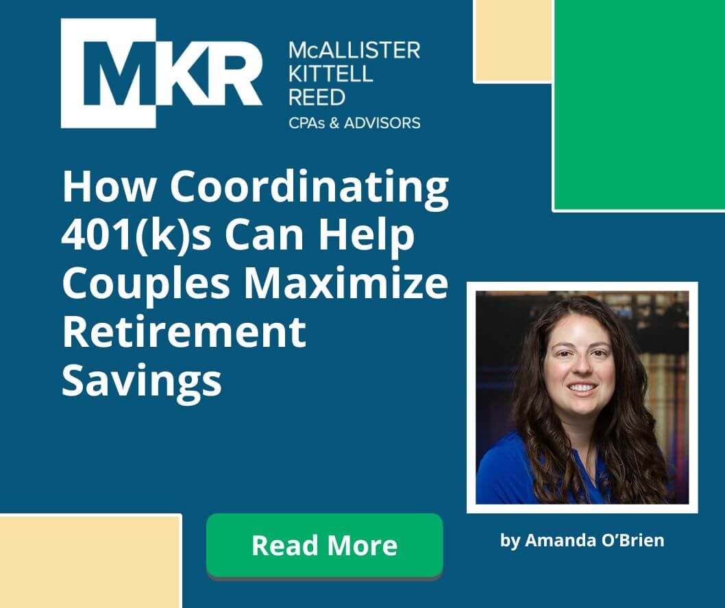 How Coordinating 401(k)s Can Help Couples Maximize Retirement Savings