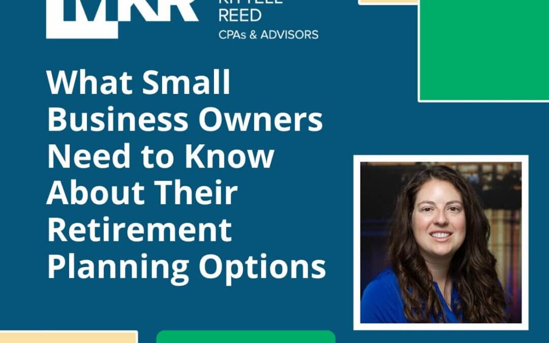 What Small Business Owners Need to Know About Their Retirement Planning Options
