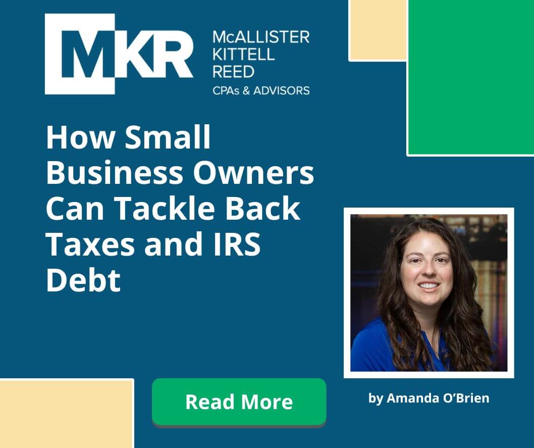 How Small Business Owners Can Tackle Back Taxes and IRS Debt