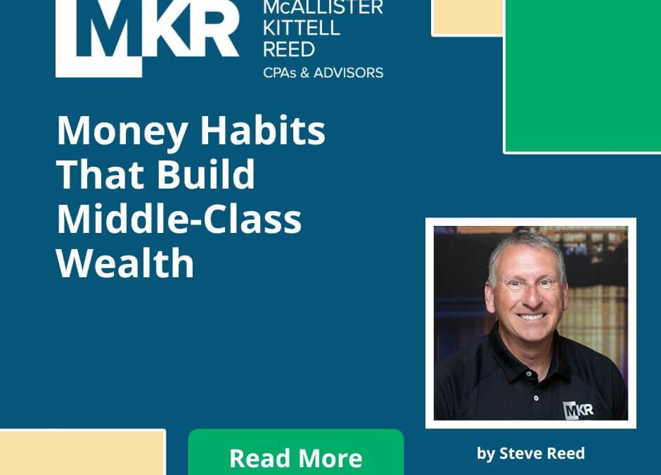 Money Habits That Help Middle-Class Americans Build Lasting Wealth